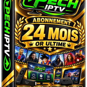 abonnement IPTV 24 mois or