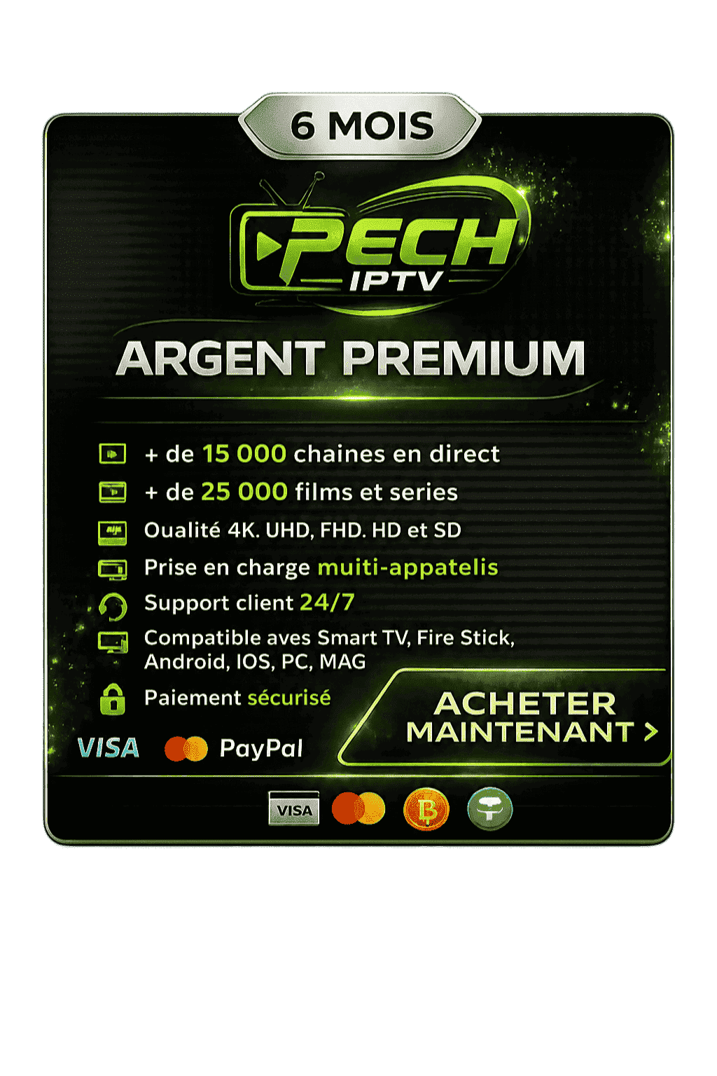 abonnement IPTV 6 mois